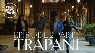 TRAPANI - Episode 02 Part 1