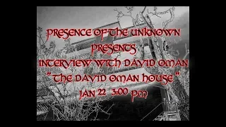 Interview with David Oman / David Oman House Trailer