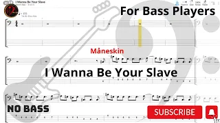 Måneskin   I Wanna Be Your Slave (Play Along Tabs) (Bass Cover)