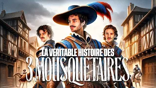 La véritable histoire des 3 MOUSQUETAIRES ! ⚔️