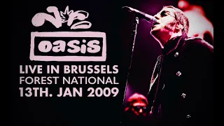 Oasis - Live in Brussels (13th January 2009)