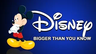 Disney - Bigger Than You Know