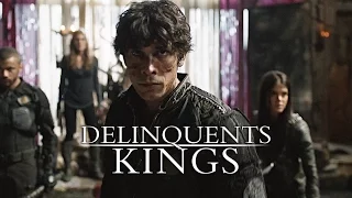 Delinquents (The 100) | Kings