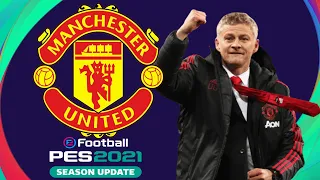 JOGUE COMO O MANCHESTER UNITED DE SOLSKJAER NO PES 2021 | eFootball PES 2021