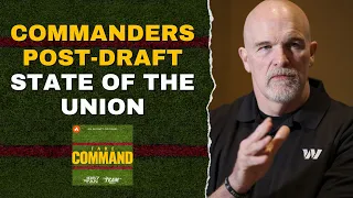 Commanders Post-Draft Roster State of the Union | Take Command