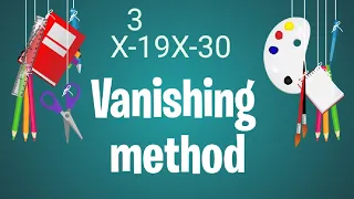 Factorisation by Vanishing method #vanishingmethod
