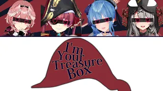 [Hololive] I’m Your Treasure Box ＊あなたは マリンせんちょうを たからばこからみつけた。