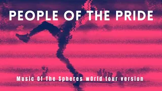 Coldplay - People Of The Pride (Music Of The Spheres World Tour "Studio Version")