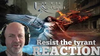 Fifth Angel - Resist the tyrant REACTION