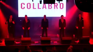 Collabro NYC Come What May; Bring Him Home; I Dreamed a Dream