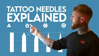 TATTOO NEEDLES EXPLAINED - everything you need to know