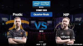 IEM Sydney 2019 [TH] Quarter-Finals fnatic  VS. NiP