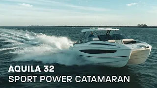 Aquila 32 | Sport Power Catamaran | Sea of Possibilities