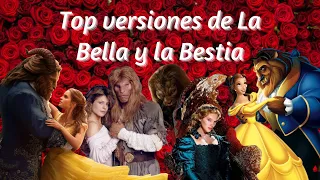 Top versiones de La Bella y La Bestia