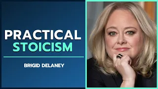 Practical Stoicism For Modern Day Living | Brigid Delaney | To Be Human Podcast #092