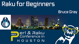 Raku for Beginners - Bruce Gray