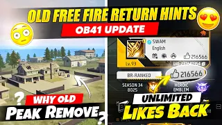 WHY OLD  PEAK REMOVED ? OB41 UPDATE😲| OLD FREE FIRE RETURN HINTS