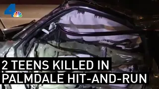 Man Runs Away After 2 Teens Killed in Palmdale Hit-And-Run Crash | NBCLA