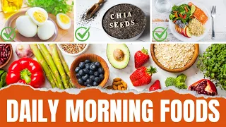 Top 10 Morning Foods You Should Eat Every Day For Heart Health || HeartBeats101