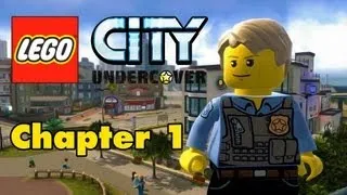 Lego City Undercover - Chapter 1 "New Faces and Old Enemies"