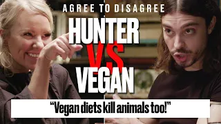 Hunter Vs Vegan: Can You Kill Animals And Love Them? | Agree To Disagree | LADbible