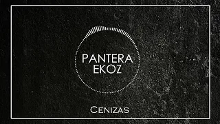 Pantera Ekoz | Cenizas EP 2020 full