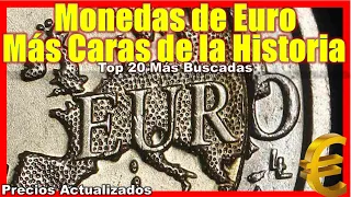 ¿Cuáles son las Monedas de Euro mas Costosas de la Historia?