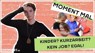 Lockdown: Kinder? Kein Job? Der Regierung egal! Moment Mal mit Barbara Blaha