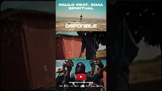 Spiritual de Paulo Chakal ft Sima maintenant disponible 🔥🔥 #shorts