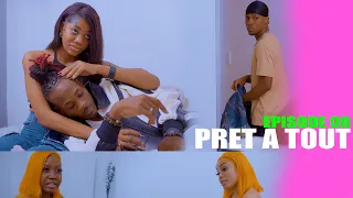 PRÊT À TOUT ÉPISODE 8 | JOLY| ESTHIE | TANIA | SOSO | MURPHY | ANGEL | EMMAH | JEAJOU