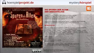 Spuren der Alten - Der Gesichtslose (Mystery / Hörspiel / Hörbuch / Komplett)