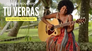 Claude Nougaro - Tu Verras ( Cover by Yvette Dantier ) Unplugged Live Version