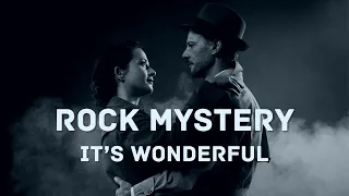 Rock Mystery - It's Wonderful - Lyric Video