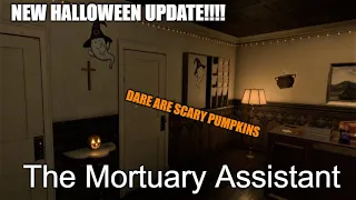 The Mortuary Assistant | New Halloween Update - Part 1