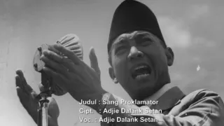 Adjie Dalang Setan - Sang Proklamator