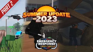 Summer Update 2023 PART 2 | Emergency Response: Liberty County