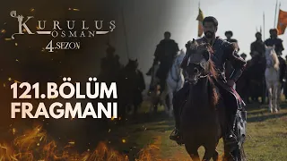 Kuruluş Osman 121.Bölüm Fragmanı