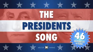 The Presidents Song #46 - Sing the names of every United States President! Celebrate Presidents Day!