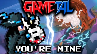 You're Mine (Furi) - GaMetal Remix