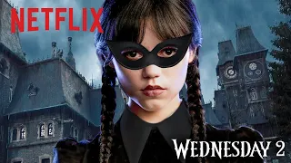 Wednesday 2 Is Going To Change Everything