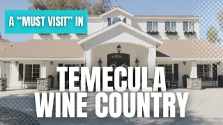 Where to Stay in Temecula Wine Country | MUST VISIT!