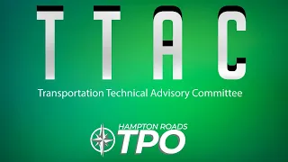 Transportation Technical Advisory Committee (TTAC) Meeting November 1, 2023