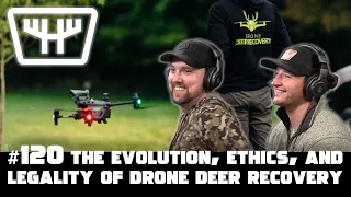 The Evolution, Ethics, and Legality of Drone Deer Recovery w/ Mike Yoder | HUNTR Podcast #120