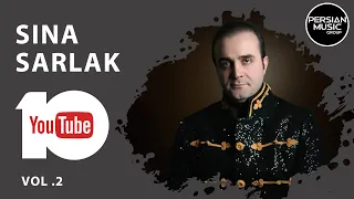 Sina Sarlak - Best Songs 2019 - vol. 2 ( سینا سرلک - 10 تا از بهترین آهنگ ها )