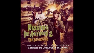 Missing in Action 2 (Soundtrack) - Airstrip And Main Titles (Brian May)