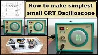 DIY simplest small CRT Oscilloscope