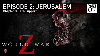 World War Z - Gameplay - EPISODE 2 JERUSALEM - Chapter 3 Tech Support