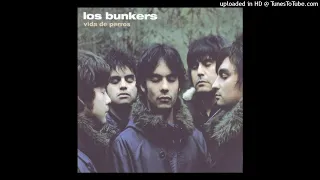 Los Bunkers - Ven Aquí (Audio) (Remasterizado)