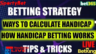 How To Predict And Calculate Handicap In Football Strategy