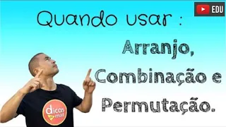 Agora Ficou Fácil I Análise Combinatória I Arranjo I Permutação | Combinação